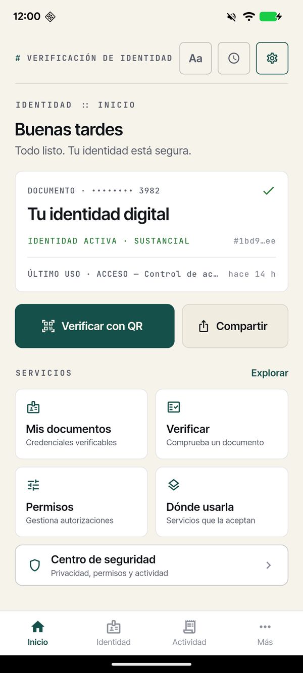 Pantalla de inicio de la app: estado de la identidad, verificar con QR y accesos a documentos, permisos y centro de seguridad